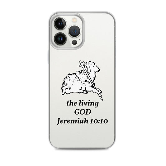 Phone case with a lamb and staff design and 'the living GOD Jeremiah 10:10' text on a white background