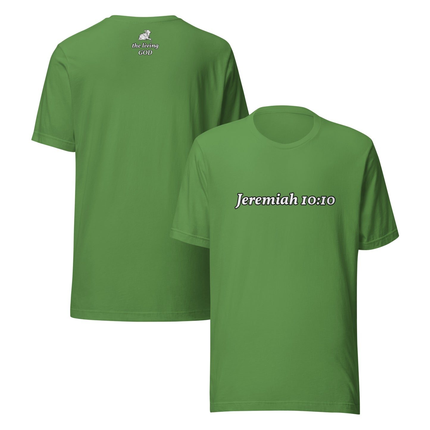 leaf colored t-shirt with 'Jeremiah 10:10' text on the front