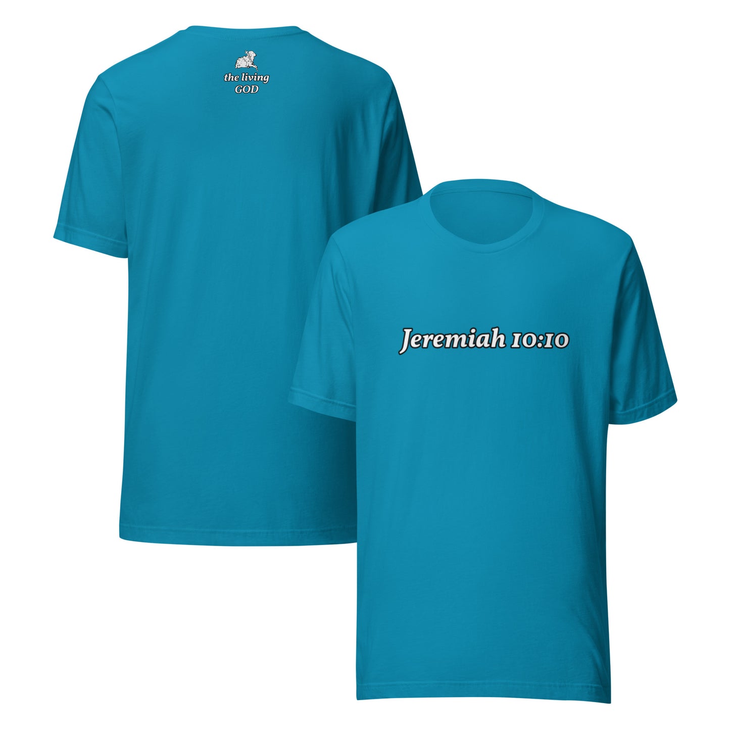 Teal t-shirt with 'Jeremiah 10:10' text on the front and a white sheep logo on back