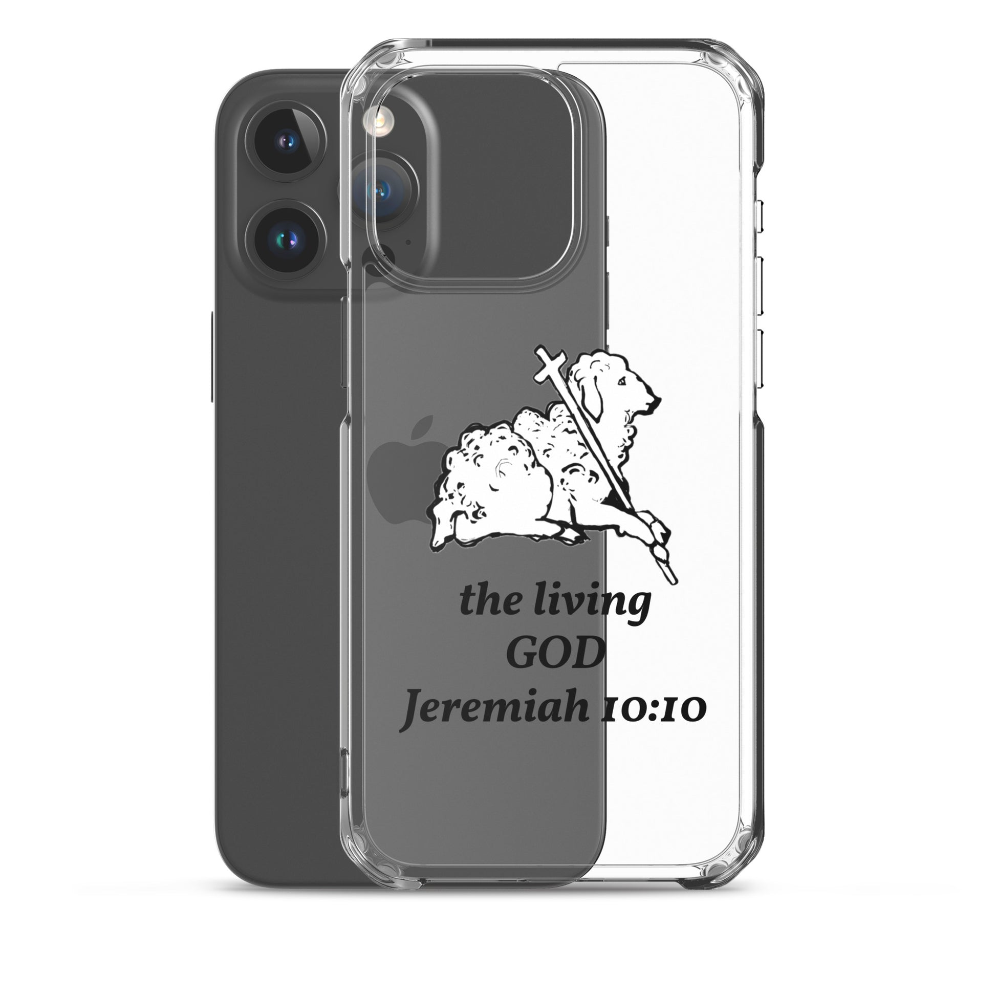 Clear Phone case with sheep and cross design and 'the living GOD Jeremiah 10:10' text